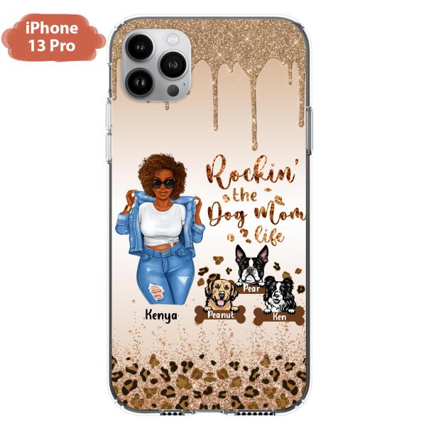 Custom Personalized Dog Mom Phone Case - Up to 3 Dogs - Rockin' The Dog mom Life