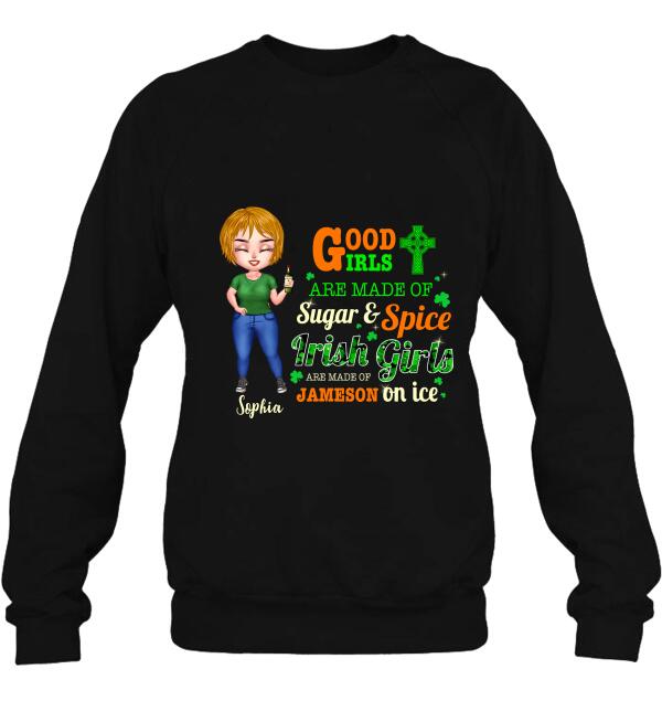 Custom Personalized Irish Girl Chibi Shirt/ Pullover Hoodie/ Sweatshirt/ Long Sleeve - Gift Idea For St Patrick's Day - Irish Girls Are Made Of Jameson On Ice