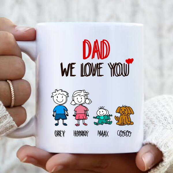 Custom Personalized Coffee Mug - Gift for Family/Grandma/Grandpa/Mom/Dad, Dog Cat Lovers - We Love You Coffee Mug- Up to 5 Kids/Pets