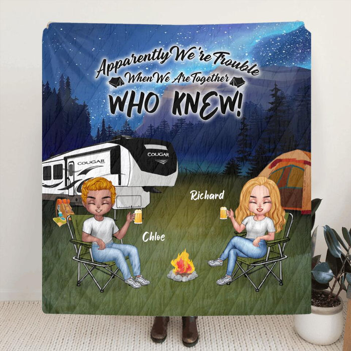 Custom Personalized Camping Friend Pillow Cover & Quilt/ Fleece Blanket - Upto 7 People - Gift Idea For Camping Friends - We're Trouble When We Are Together