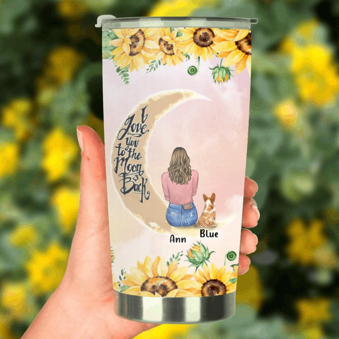 Personalized Dog Mom Sunflower Tumbler - Gift For Dog Lover With Upto 4 Dogs - I Love You To The Moon & Back