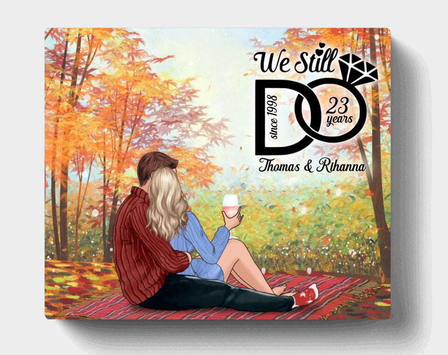 Custom Personalized Couple Canvas - Best Gift For Couple - We Still Do
