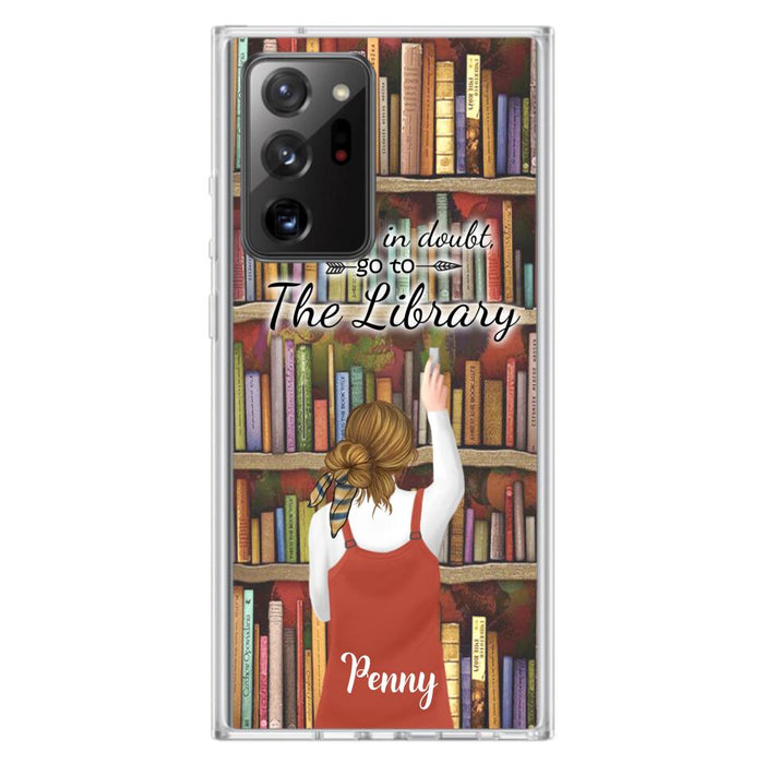 Personalized Reading Girl/ Reading Hobby Phone Case - Best Gift For Reading Girls - When in doubt, go to the library  - 7AZ0EJ
