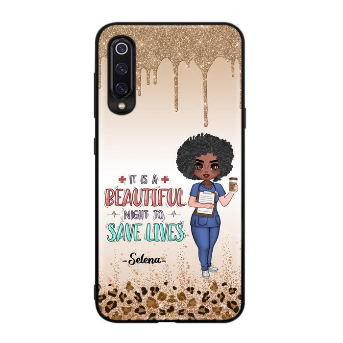 Custom Personalized Nurse Phone Case - Best Gift For Nurse - It's A Beautiful Night To Save Lives - Case For Xiaomi, Oppo And Huawei