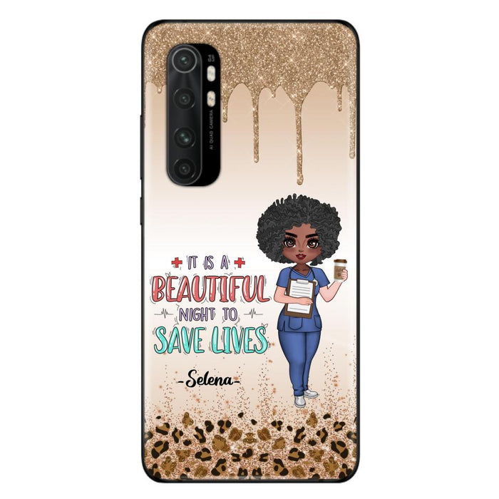 Custom Personalized Nurse Phone Case - Best Gift For Nurse - It's A Beautiful Night To Save Lives - Case For Xiaomi, Oppo And Huawei