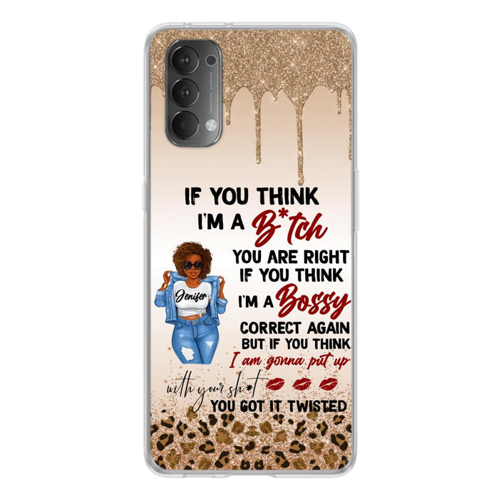 Custom Personalized Someone Called Me A Bitch Phone Case - Case For Xiaomi, Huawei and Oppo Models