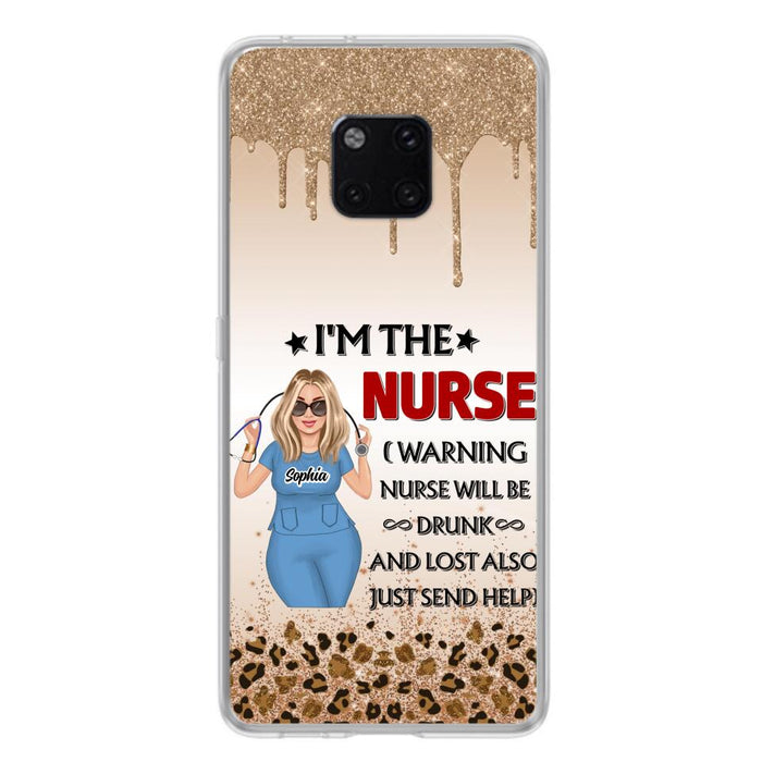 Custom Personalized Nurse Friend Phone Case - I'm The Nurse - Case For Xiaomi, Huawei And Oppo