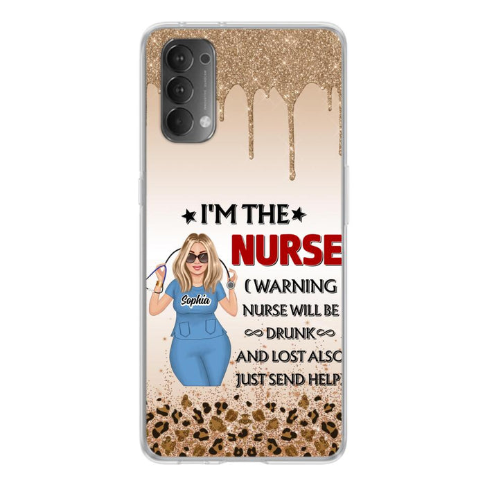 Custom Personalized Nurse Friend Phone Case - I'm The Nurse - Case For Xiaomi, Huawei And Oppo