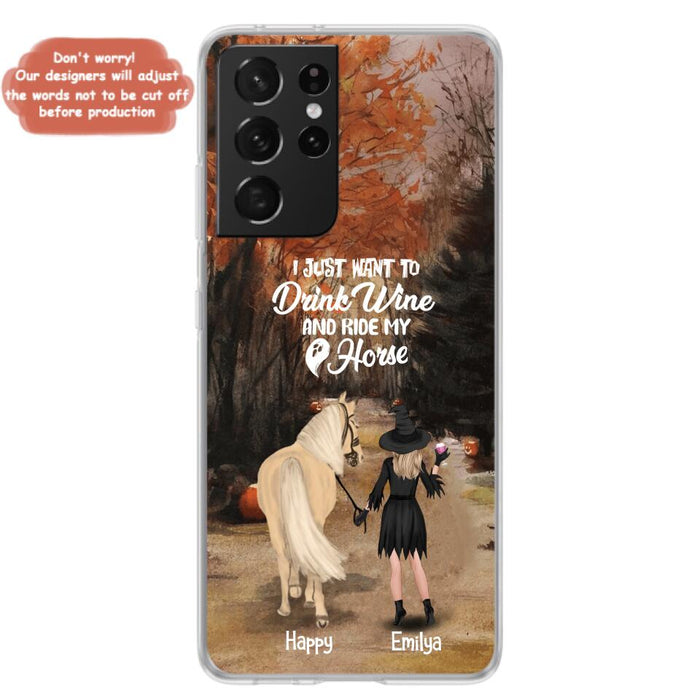 Custom Personalized Horse Witch Phone Case - Halloween Gift For Horse Lover - Drink Wine And Rise My Horse - Case For iPhone And Samsung - EQRIYV