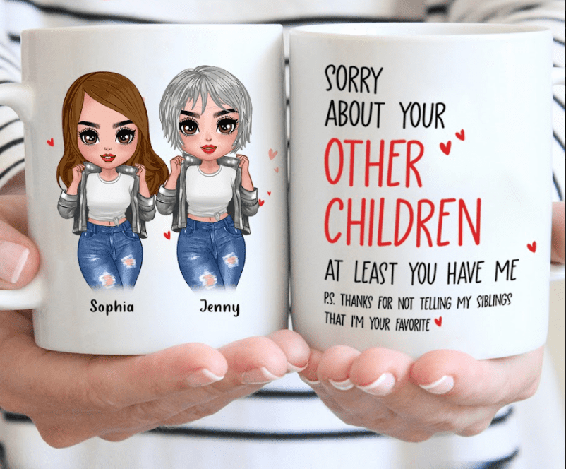 Custom Personalized Favorite Child Mom Coffee Mug - Gift For Mother's Day - I'm Your Favorite