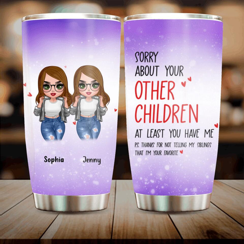 Personalized Favorite Child Mom Tumbler - Gift Idea For Mother's Day - I'm Your Favorite