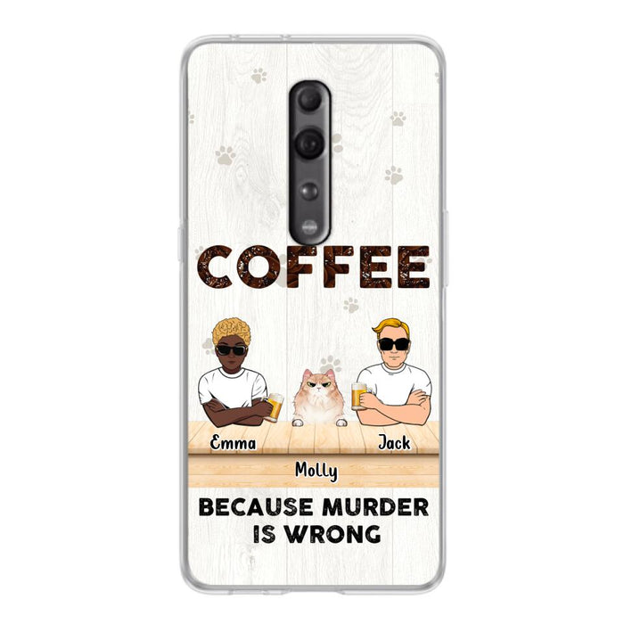 Custom Personalized Cat Phone Case - Gift Idea For Cat Lovers - Up to 6 Cats - Coffee Because Murder Is Wrong - Case For Xiaomi/Oppo/Huawei