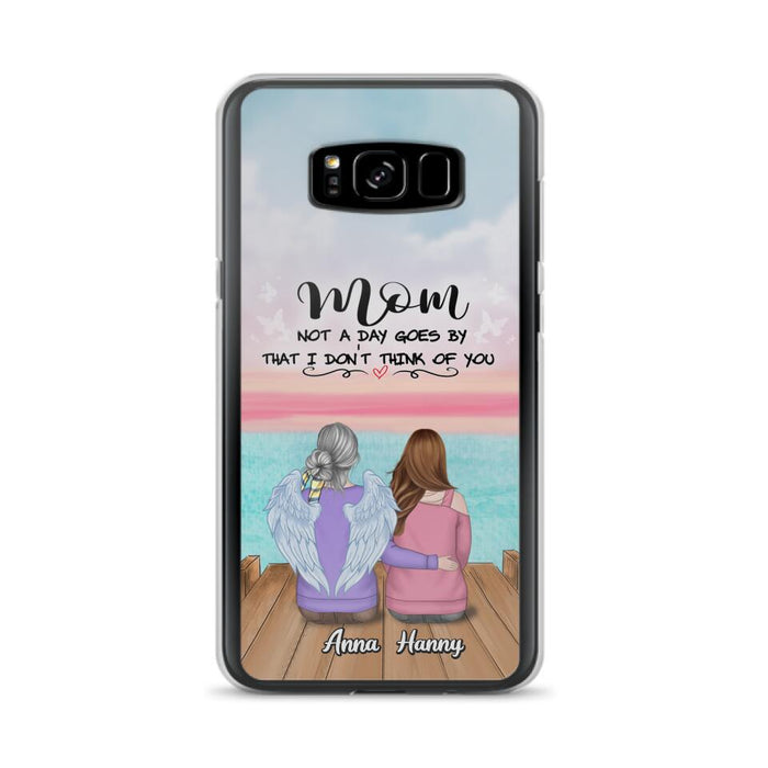 Custom Personalized Memorial Mom/ Dad Phone Case - Memorial Gift Idea - Not A Day Goes By That I Don't Think Of You - Case For iPhone And Samsung