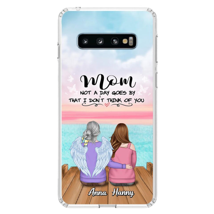 Custom Personalized Memorial Mom/ Dad Phone Case - Memorial Gift Idea - Not A Day Goes By That I Don't Think Of You - Case For iPhone And Samsung