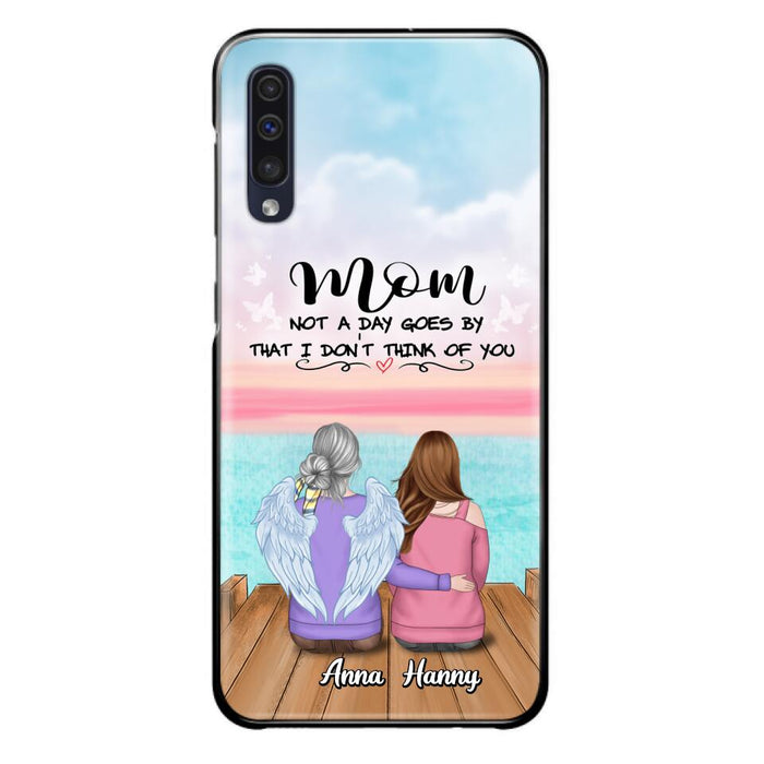 Custom Personalized Memorial Mom/ Dad Phone Case - Memorial Gift Idea - Not A Day Goes By That I Don't Think Of You - Case For iPhone And Samsung