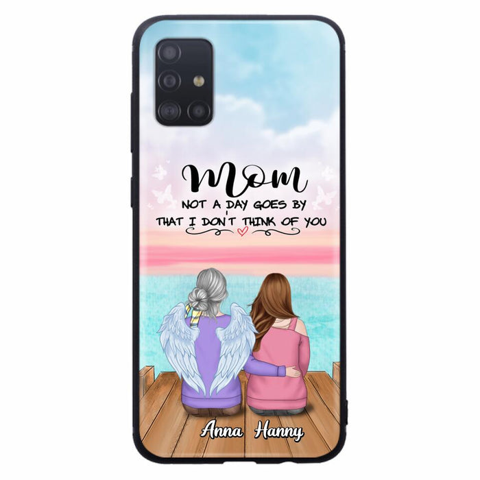 Custom Personalized Memorial Mom/ Dad Phone Case - Memorial Gift Idea - Not A Day Goes By That I Don't Think Of You - Case For iPhone And Samsung