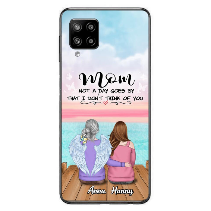 Custom Personalized Memorial Mom/ Dad Phone Case - Memorial Gift Idea - Not A Day Goes By That I Don't Think Of You - Case For iPhone And Samsung