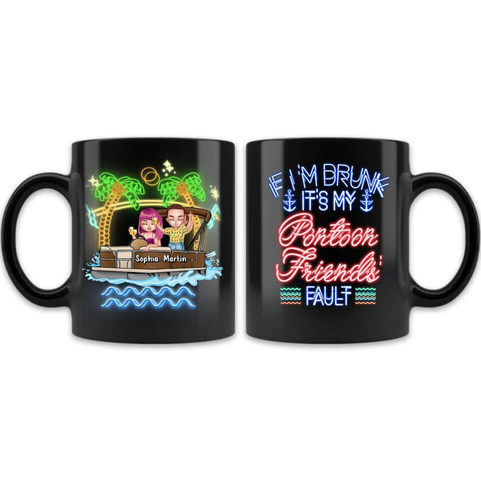 Custom Personalized Pontoon Friends Coffee Mug - Upto 4 People - Gift Idea For Friends/ Pontoon Lover - If I'm Drunk It's My Pontoon Friends' Fault