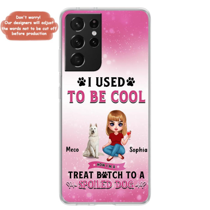 Custom Personalized Dog Mom Phone Case - Gift Idea For Dog Lover - I Used To Be Cool - Up to 5 Dogs - Case For iPhone And Samsung