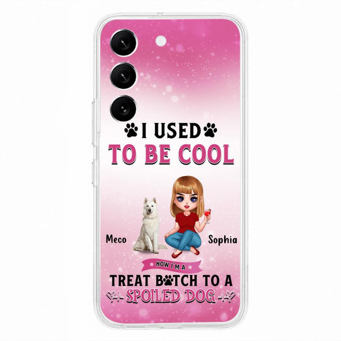 Custom Personalized Dog Mom Phone Case - Gift Idea For Dog Lover - I Used To Be Cool - Up to 5 Dogs - Case For iPhone And Samsung