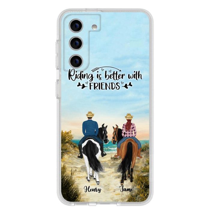 Custom Personalized Friend Riding Horse Phone Case - Best Gift For Horse Love -Riding Is Better With Friends - Case For iPhone And Samsung