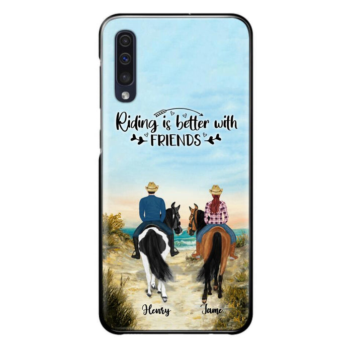 Custom Personalized Friend Riding Horse Phone Case - Best Gift For Horse Love -Riding Is Better With Friends - Case For iPhone And Samsung