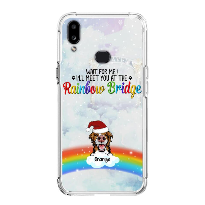 Custom Personalized Memorial Pets At Rainbow Bridge Phone Case - Upto 5 Pets - Memorial Gift For Dog Lovers/Cat Lovers - Wait For Me! I'll Meet You At The Rainbow Bridge - For iPhone And Samsung Phone Case