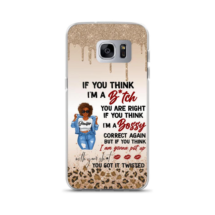 Custom Personalized Someone Called Me A Bitch Phone Case - Case For iPhone and Samsung Models