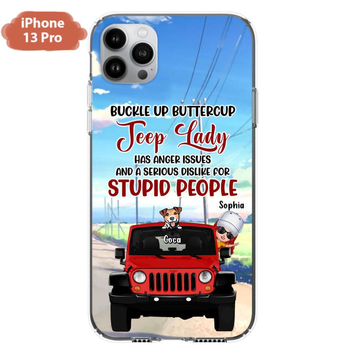 Custom Personalized Off-road Lady Phone Case - Upto 5 Dogs - Gift Idea For Dog/Off-road Lover - Buckle Up Buttercup - Case For iPhone/Samsung