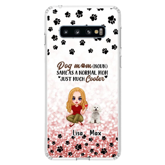 Custom Personalized Dog Mom Phone Case - Upto 6 Dogs - Best Gift For Dog Lover - Crazy Dog Mom - Case For iPhone/Samsung