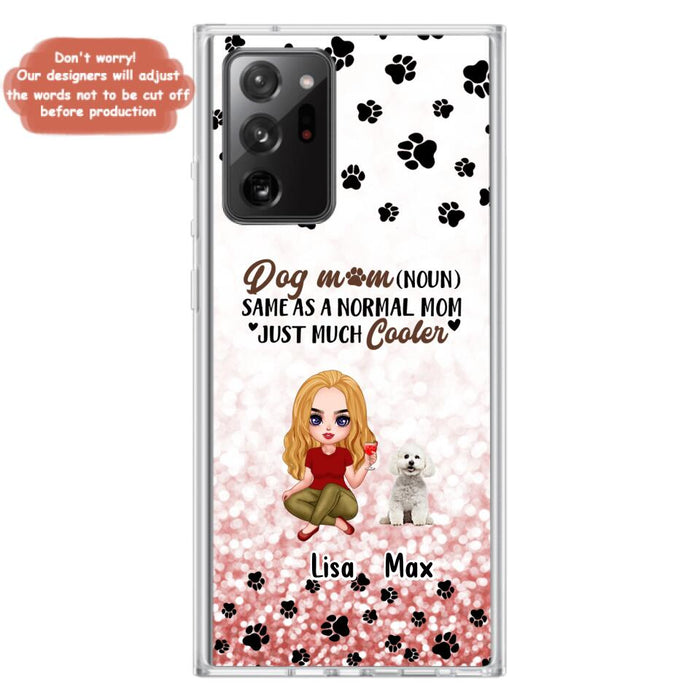 Custom Personalized Dog Mom Phone Case - Upto 6 Dogs - Best Gift For Dog Lover - Crazy Dog Mom - Case For iPhone/Samsung