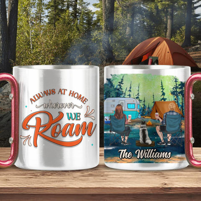 Custom Personalized Camping With Dogs Carabiner Mug - Upto 4 Dogs - Gift Idea For Camping/Dog Lover - Always At Home Wherever We Roam