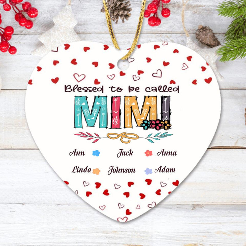 Personalized Grandma Ornament - Up to 6 Kids - Best Gift For Family - Blessed To Be Called Nana - R5OIKQ