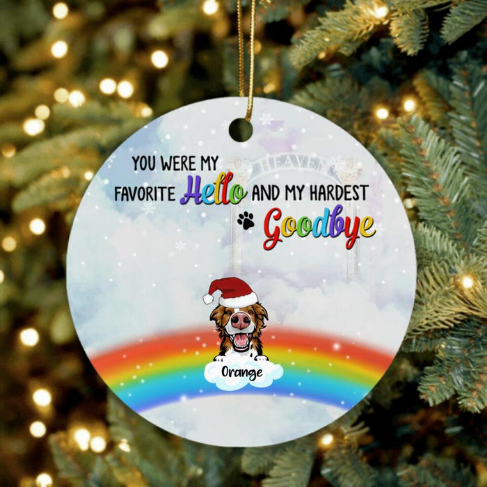 Custom Personalized Memorial Pets At Rainbow Bridge Ornament - Upto 5 Pets - Memorial Gift For Dog Lovers/Cat Lovers - You Were My Favorite Hello And My Hardest Goodbye