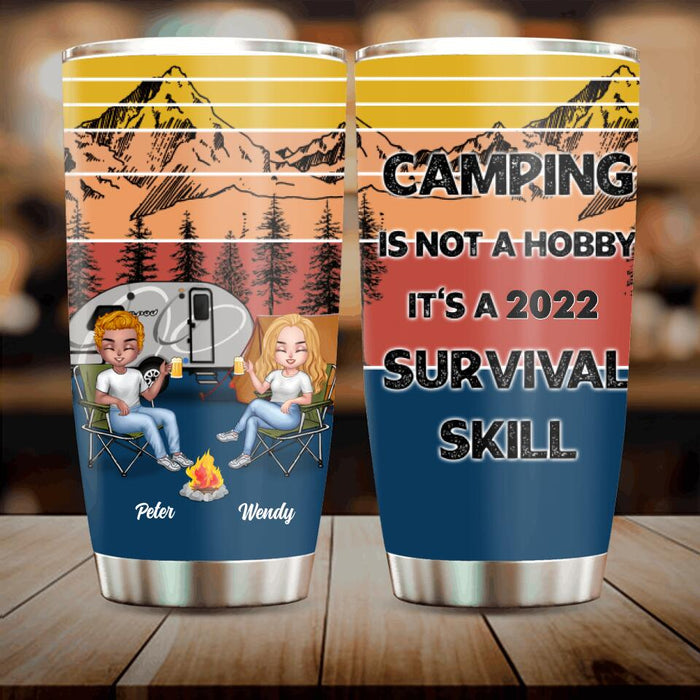 Custom Personalized Camping Tumbler - Gift For Couple/ Couple/ Camping Lovers - Camping Is Not A Hobby