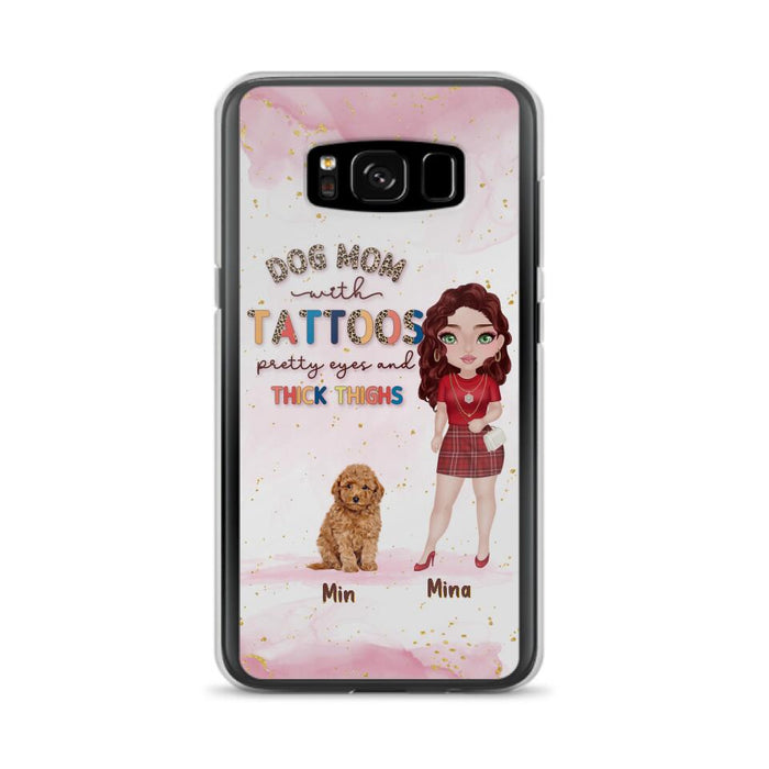 Custom Personalized Dog Mom Phone Case - Up to 5 Dogs - Best Gift Idea For Dog Lovers/Mother's Day - Dog Mom With Tattoos Pretty Eyes And Thick Thighs - Cases For iPhone And Samsung