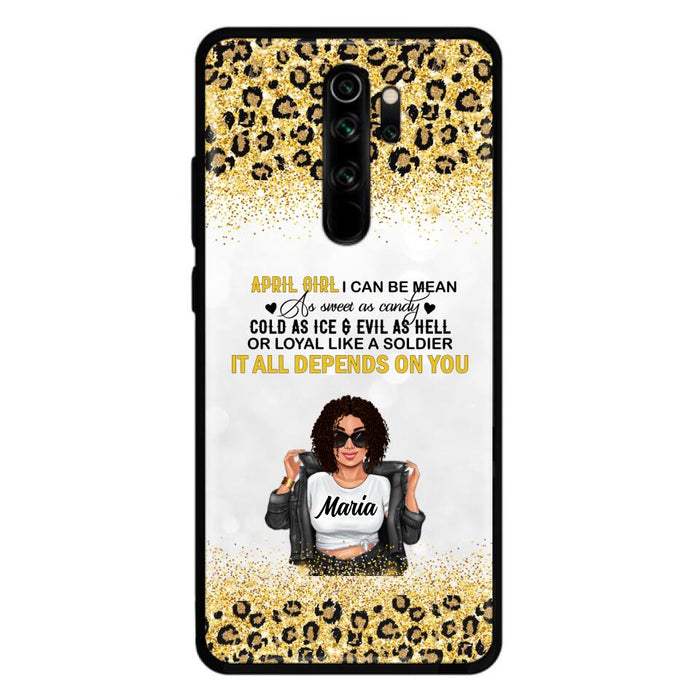 Custom Personalized Girl Month Phone Case - Gift Idea For Girl/ Friend - April Girl I Can Be Mean - Case For Xiaomi, Oppo And Huawei