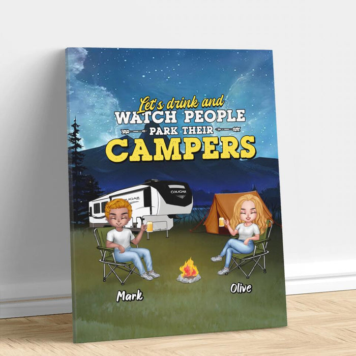 Custom Personalized Camping Friends Canvas - Upto 7 People - Gift For Camping Lovers/Friends - Let's Drink And Watch People Park Their Campers