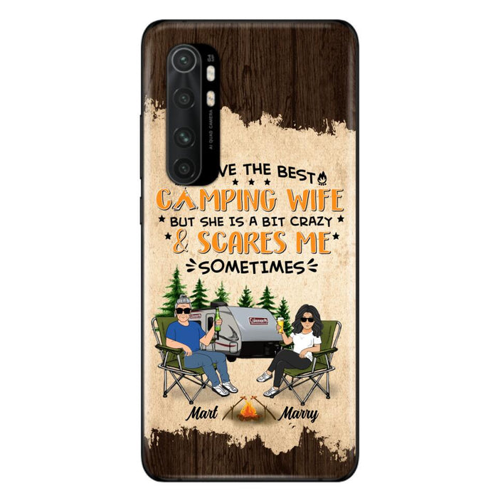 Custom Personalized Camping Couple Phone Case - Gift Idea For Camping Lover - I Have The Best Camping Wife But She Is A Bit Crazy & Scares Me Sometimes - Case For Xiaomi, Oppo And Huawei