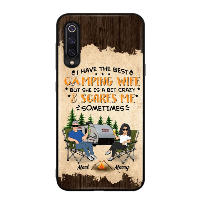 Custom Personalized Camping Couple Phone Case - Gift Idea For Camping Lover - I Have The Best Camping Wife But She Is A Bit Crazy & Scares Me Sometimes - Case For Xiaomi, Oppo And Huawei