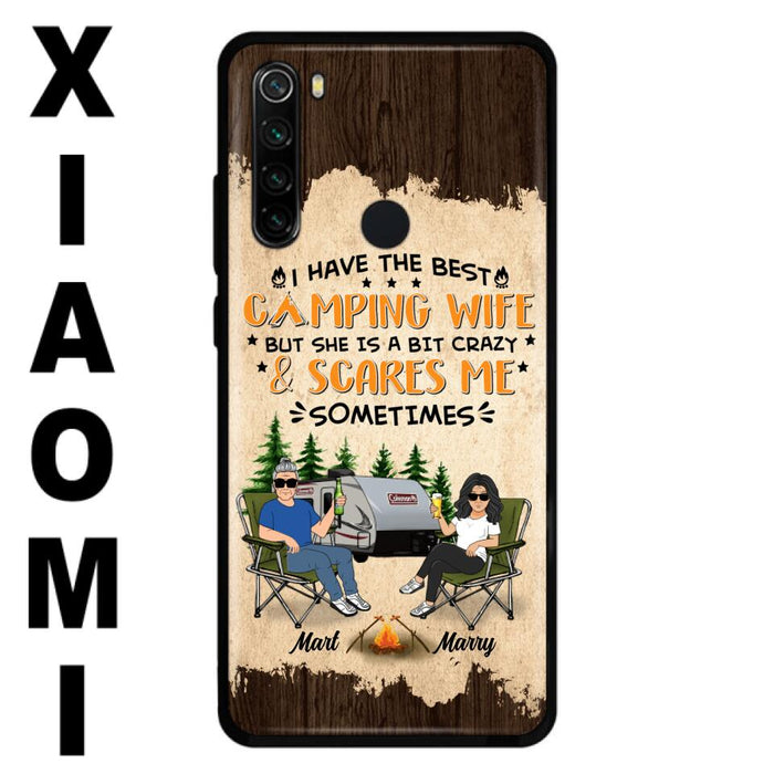 Custom Personalized Camping Couple Phone Case - Gift Idea For Camping Lover - I Have The Best Camping Wife But She Is A Bit Crazy & Scares Me Sometimes - Case For Xiaomi, Oppo And Huawei