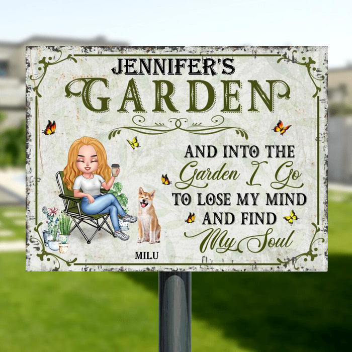 Custom Personalized Garden Dog Metal Sign - Up to  6 Dogs - Gift Idea For Garden/ Dog Lovers - And Into The Garden I Go To Lose My Mind And Find My Soul