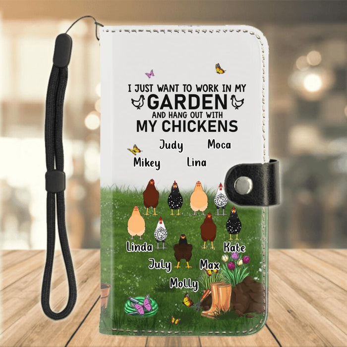 Custom Personalized Chicken Flip Leather Purse For Mobile Phone - Upto 9 Chickens - Mother's Day Gift Idea For Mom/Grandma/Chicken Lovers - I Just Want To Work In My Garden And Hang Out With My Chickens