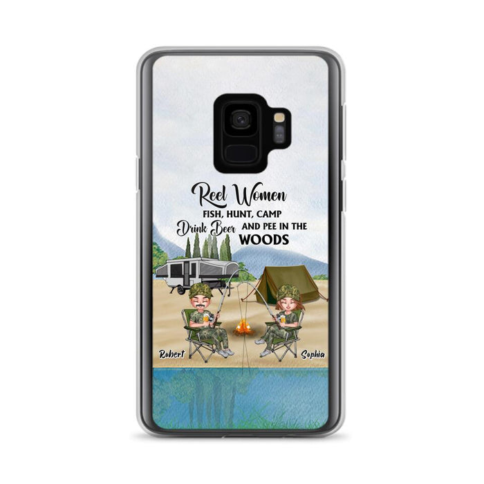 Custom Personalized Fishing Phone Case - Best Gift For Fishing Lovers - Reel Women Fish, Hunt, Camp, Drink Beer And Pee In The Woods - Case For iPhone And Samsung