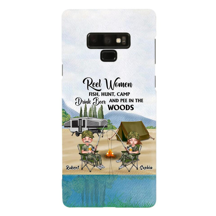 Custom Personalized Fishing Phone Case - Best Gift For Fishing Lovers - Reel Women Fish, Hunt, Camp, Drink Beer And Pee In The Woods - Case For iPhone And Samsung