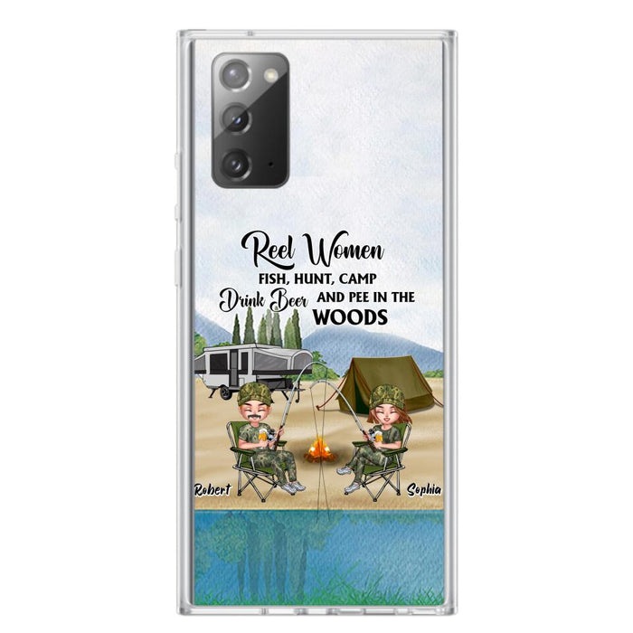 Custom Personalized Fishing Phone Case - Best Gift For Fishing Lovers - Reel Women Fish, Hunt, Camp, Drink Beer And Pee In The Woods - Case For iPhone And Samsung