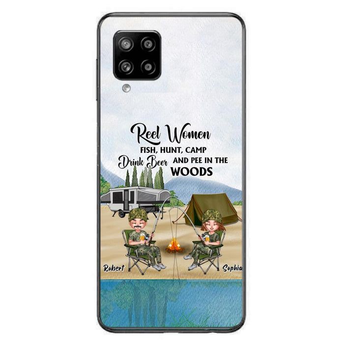 Custom Personalized Fishing Phone Case - Best Gift For Fishing Lovers - Reel Women Fish, Hunt, Camp, Drink Beer And Pee In The Woods - Case For iPhone And Samsung