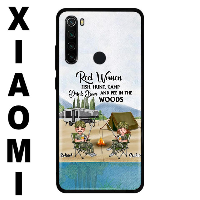 Custom Personalized Fishing Phone Case - Best Gift For Fishing Lovers - Reel Women Fish, Hunt, Camp, Drink Beer And Pee In The Woods - Case For Xiaomi, Oppo And Huawei