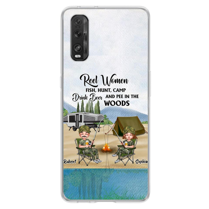 Custom Personalized Fishing Phone Case - Best Gift For Fishing Lovers - Reel Women Fish, Hunt, Camp, Drink Beer And Pee In The Woods - Case For Xiaomi, Oppo And Huawei