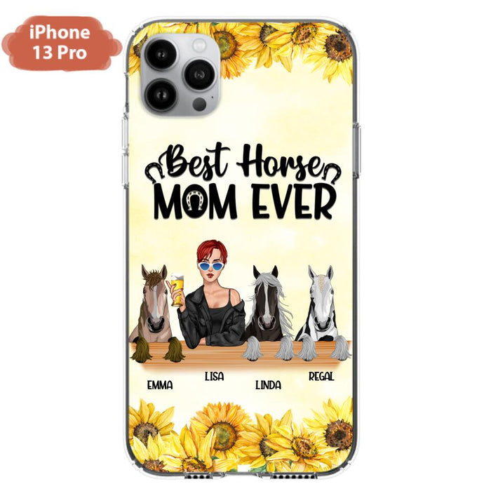 Custom Personalized Horse Mom Phone Case, Gift for Horse Lovers - Life Is Better With Horses